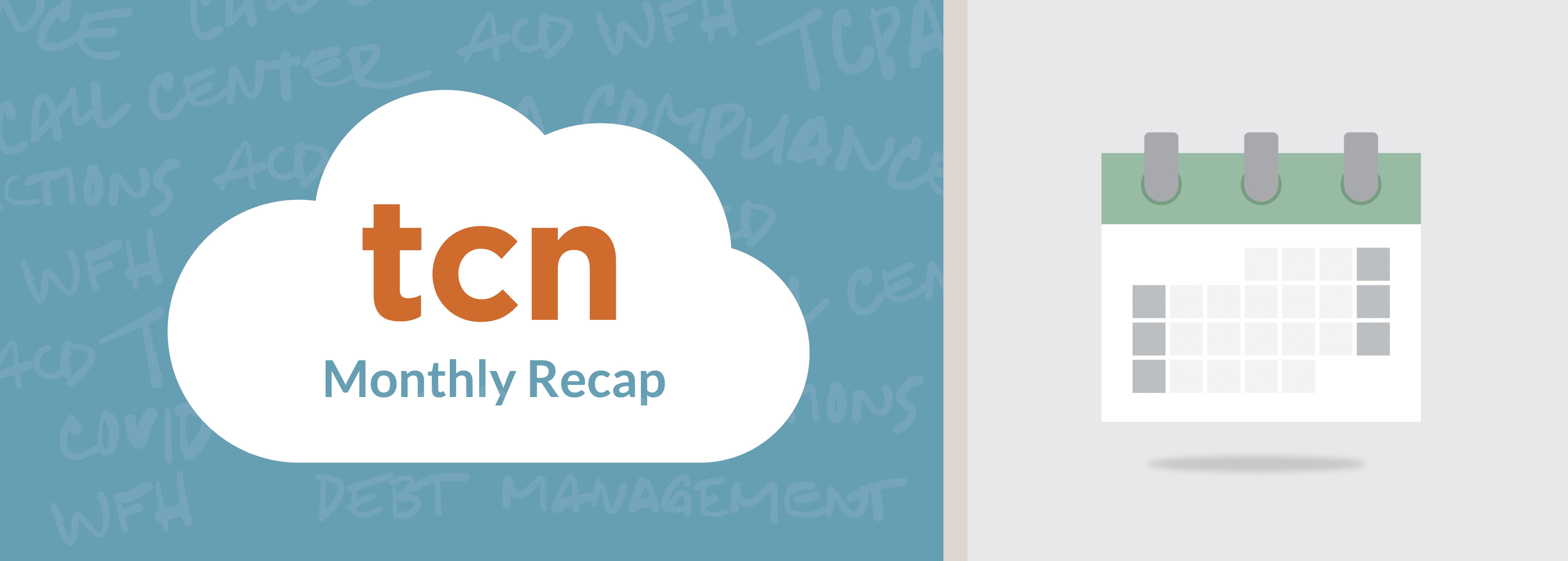 TCN call center software recap