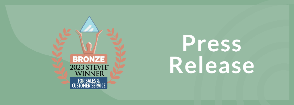 2023 Bronze Stevie Winner Press Release