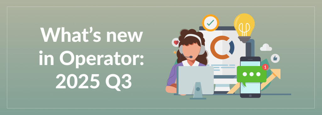 Whats New In Operator Q3 2025