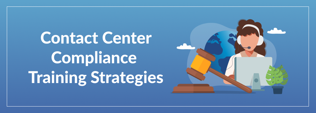 Contact Center Compliance Training