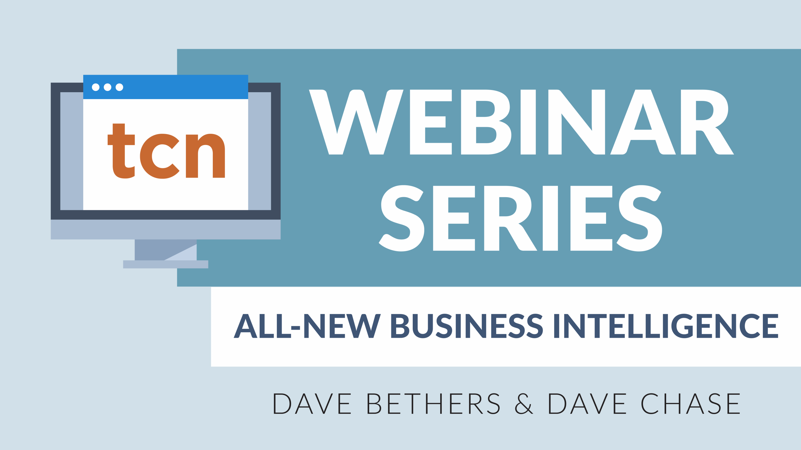 All-New Business Intelligence Webinar