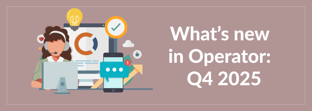 What's new in Operator: Q4 2025