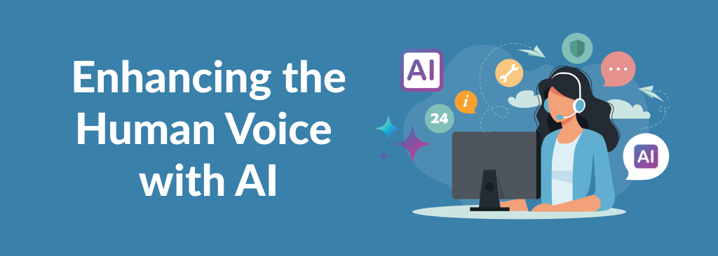 Enhancing the Human Voice with AI