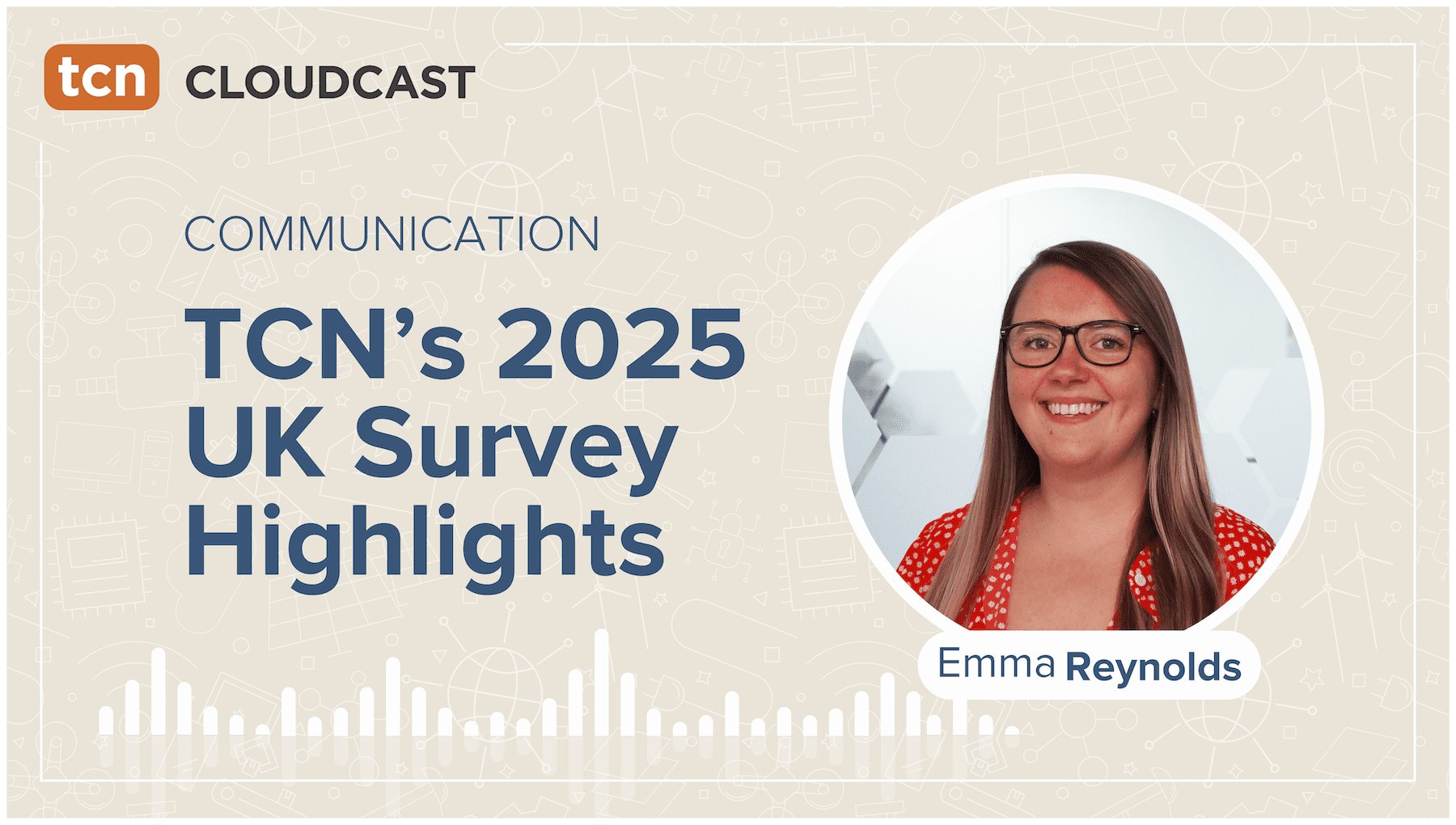 Episode 8: TCN’s 2025 UK Consumer Survey Highlights