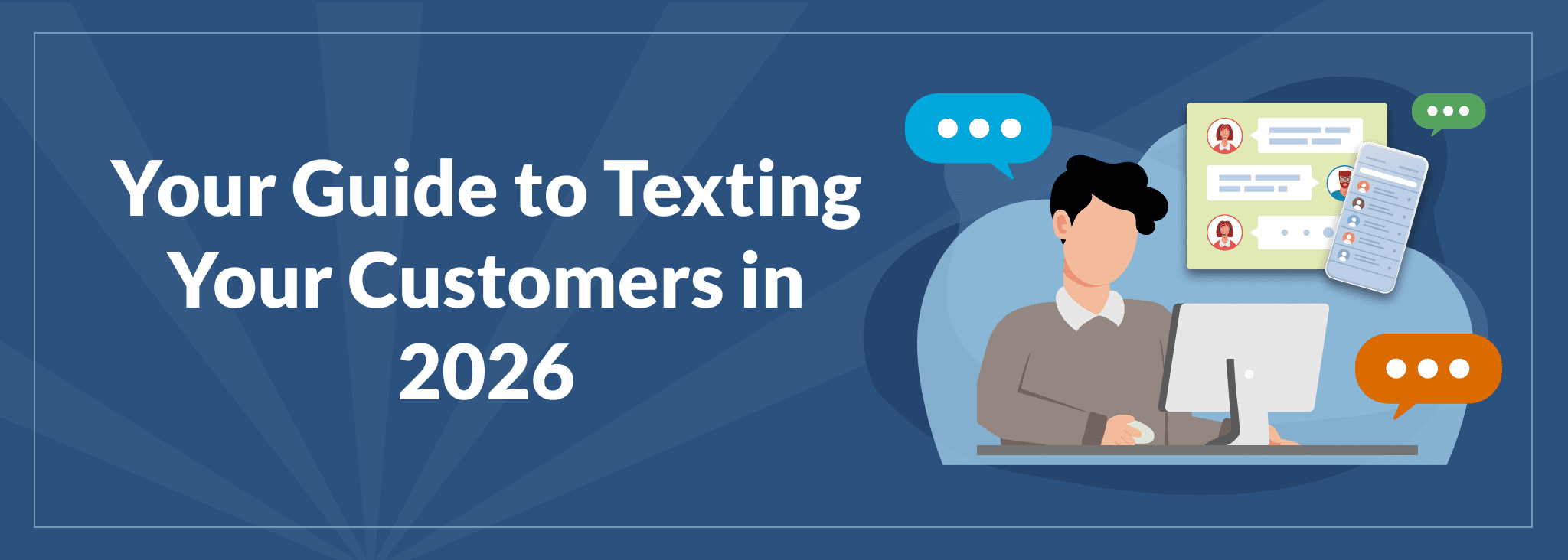 Your Guide to Texting Your Customers in 2026