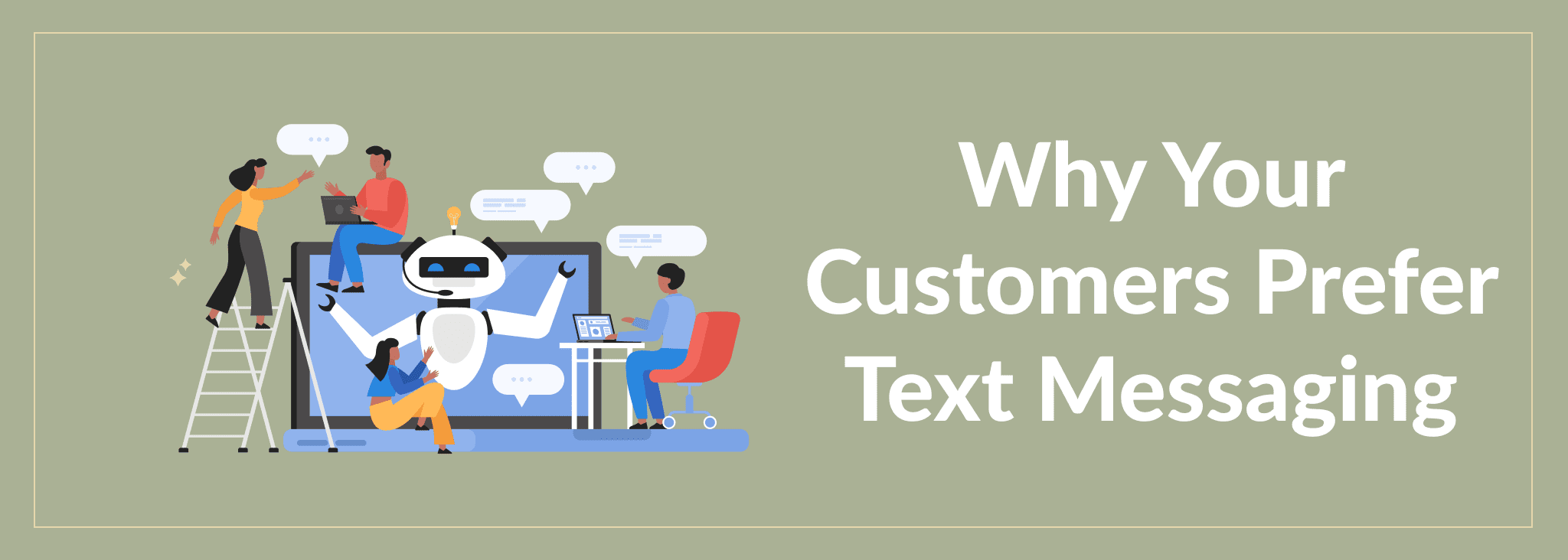 Why Your Customers Prefer Text Messaging