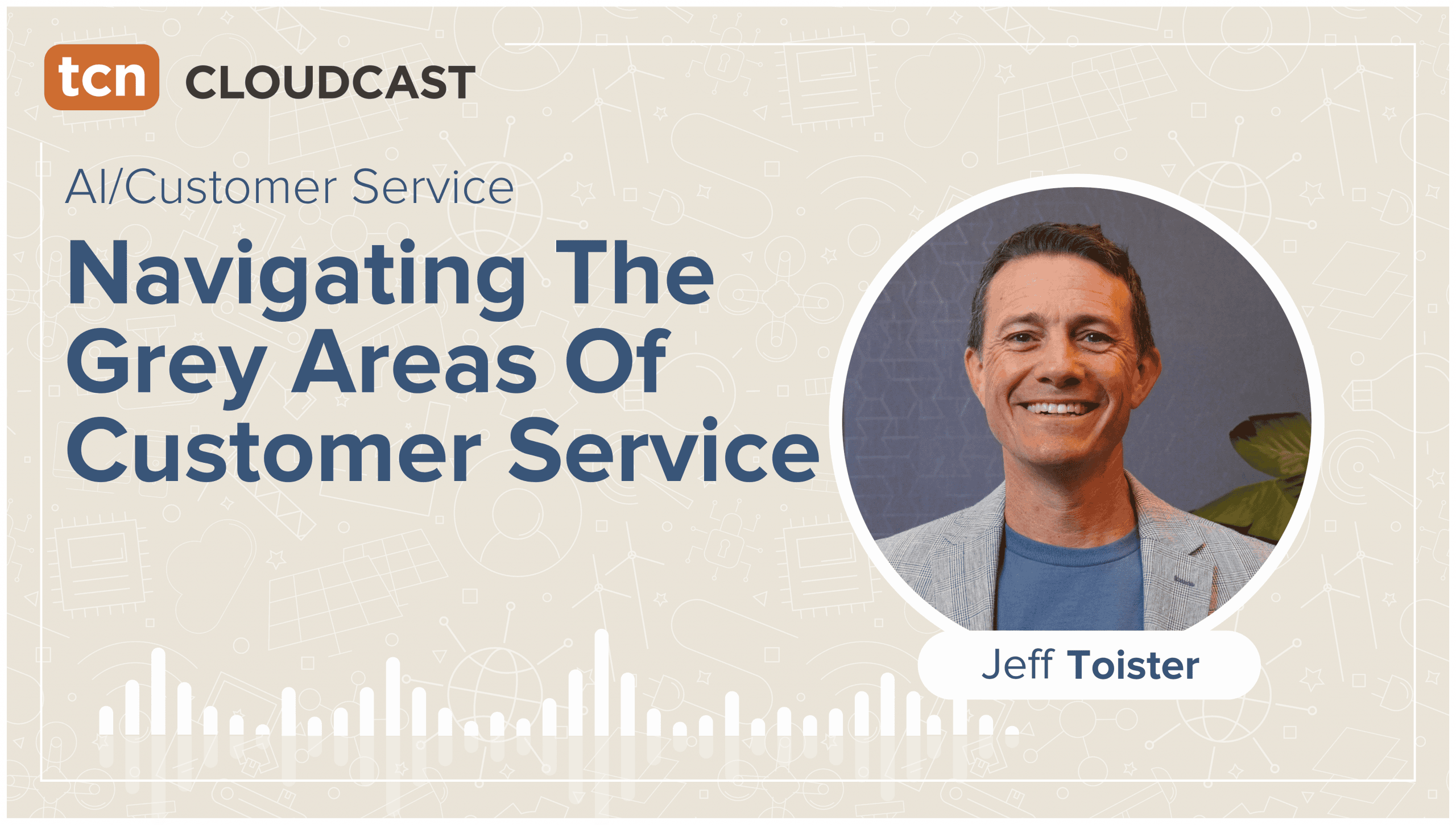Episode 12: Navigating the Gray Areas of Customer Service