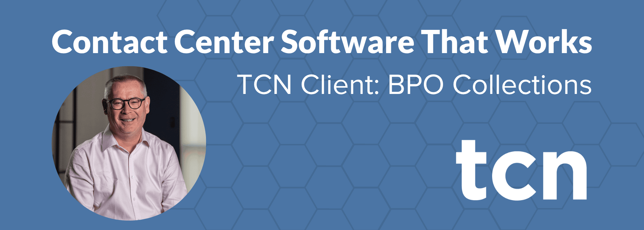 Contact Center Software That Works